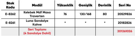 Kelebek Mdf Masa Traverten ölçü ve modül bilgileri